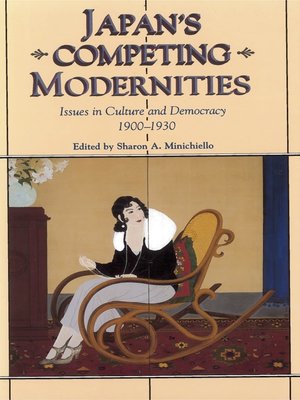 cover image of Japan's Competing Modernities